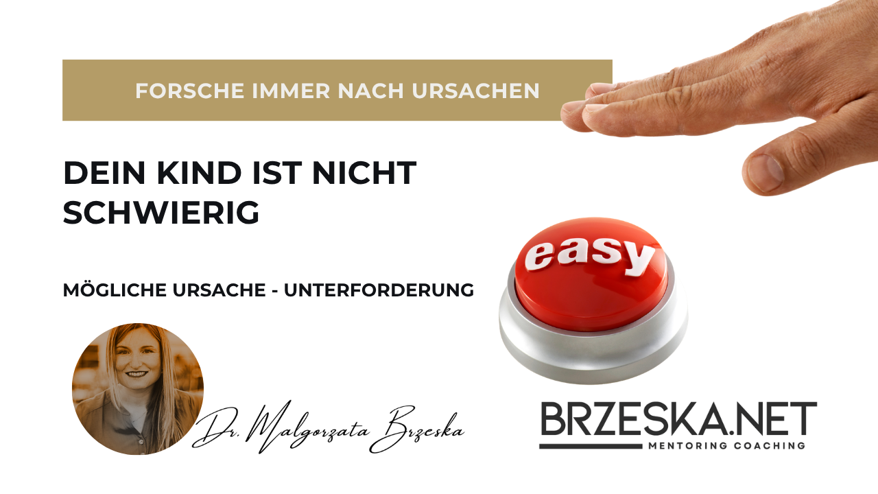 Mein Kind ist schwierig – oder steckt Unterforderung dahinter?