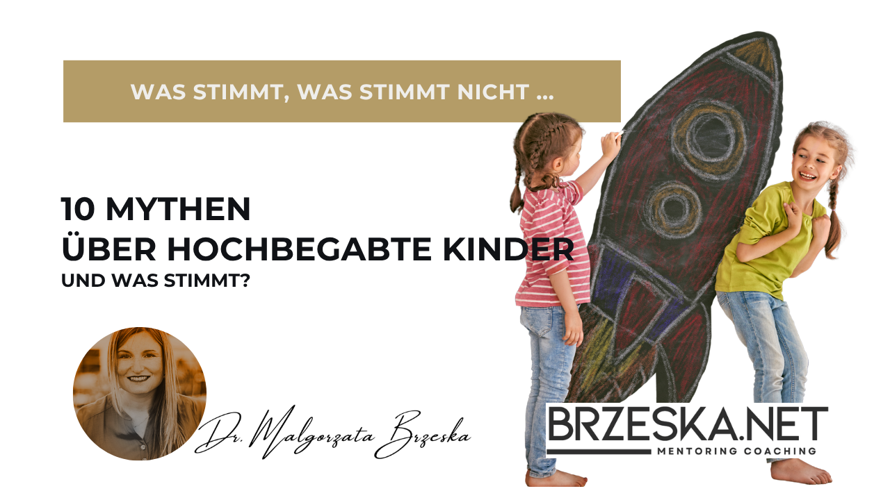 10 Mythen über hochbegabte Kinder – und was Eltern wirklich wissen sollten